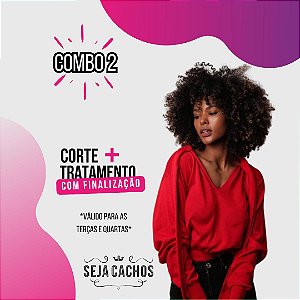 Combo 2: Corte + Tratamento (Terças e Quartas)