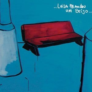Luisa Mandou um Beijo - 2 (cd)