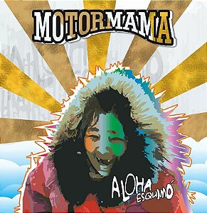 Motormama - Aloha Eskimó (cd)