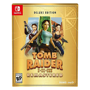 Tomb Raider I, II e III Remastered Deluxe Edition - Switch