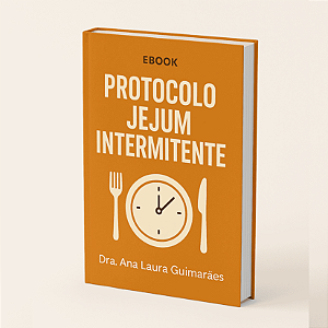 E-BOOK PROTOCOLO JEJUM INTERMITENTE