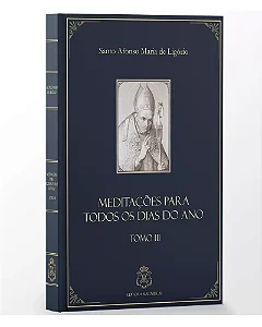 Meditações para Todos os Dias do Ano - Tomo III