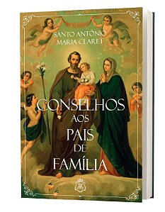 Conselhos aos Pais de Família
