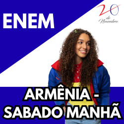 ENEM SÁBADO MANHÃ -UNIDADE ARMENIA