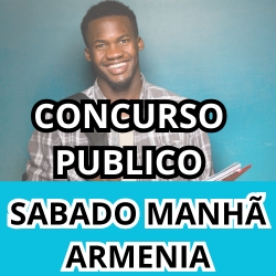 CONCURSO PUBLICO SABADO MANHÃ-UNIDADE ARMENIA