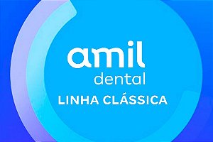 Amil Dental Linha Clássica