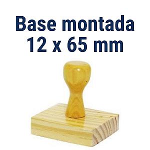 CARIMBO DE MADEIRA 12 X 65 MM MONTADO COM CABO  mm (SEM PERSONALIZAÇÃO) - kit com 10 unidades