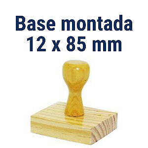 CARIMBO DE MADEIRA 12 X 85 MM MONTADO COM CABO  mm (SEM PERSONALIZAÇÃO) - kit com 10 unidades