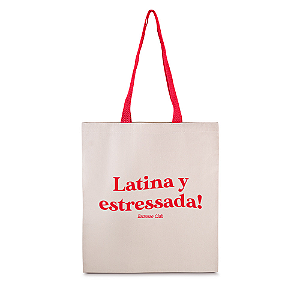 Ecobag Estressada y Latina