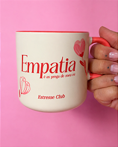 Caneca Empatia é as prega do meu cu