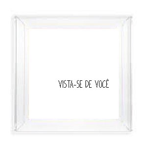 Quadro Caixa Acrílica Cristal - Frases
