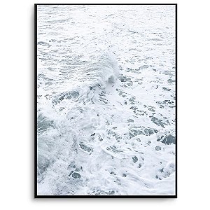 Quadro Decorativo Espuma do Mar.