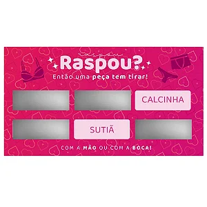 RASPADINHA TIRE UMA PEÇA DE ROUPA