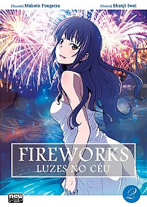 Fireworks - Luzes no Céu (Mangá): Volume 2