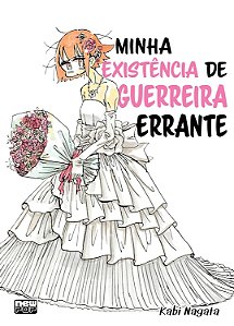 Minha Existência de Guerreira Errante