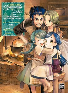 O sonho de uma Apaixonada por Livros: Arco 1 - Livro 3