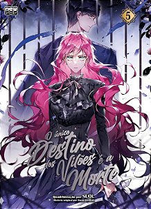 O único Destino dos Vilões é a Morte: Volume 5