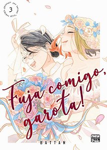 Fuja Comigo, Garota!: Volume 3 (Pré-venda)