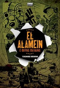 El Alamein e Outras Batalhas