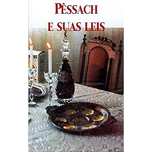 Pêssach e Suas Leis