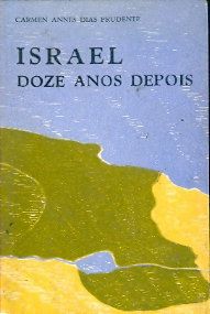 Israel - Doze anos depois