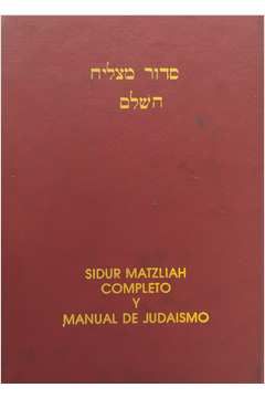 Sidur Matzliah Completo y Manual de Judaismo