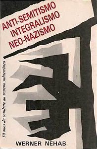 Livro Anti-semitismo Integralismo Neo-nazismo