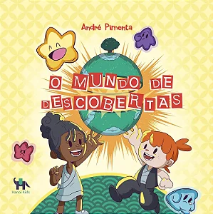 O MUNDO DAS DESCOBERTAS - André Pimenta