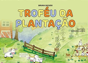 TROFÉU DA PLANTAÇÃO - Bruna Bicudo