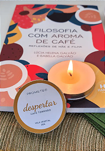 [Livro + Vela] FILOSOFIA COM AROMA DE CAFÉ - Lúcia Helena Galvão e Isabella Galvão + vela DESPERTAR, da Prometeu