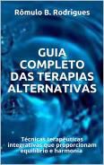 Livro digital: GUIA COMPLETO DAS TERAPIAS ALTERNATIVAS