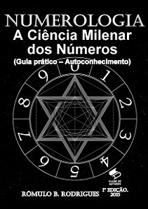 NUMEROLOGIA - A ciência milenar dos números