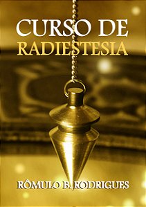 Livro impresso: CURSO DE RADIESTESIA