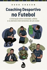 Coaching Desportivo no Futebol