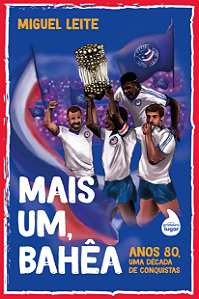 Mais um, Bahêa