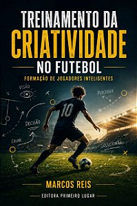Treinamento da criatividade no futebol