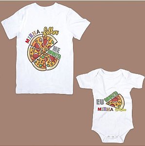 Kit Camiseta e Body Tal Mãe Tal Filha pizza