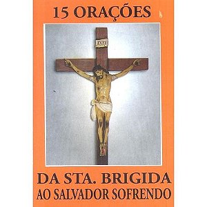 Livro 15 Orações da Santa Brígida ao Salvador Sofrendo