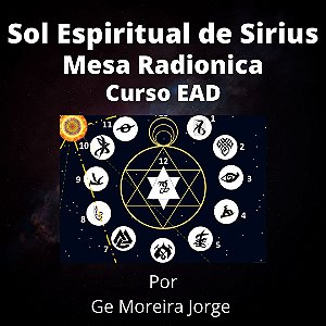 Curso EAD Mesa Radionica Sol Espiritual de Sirius