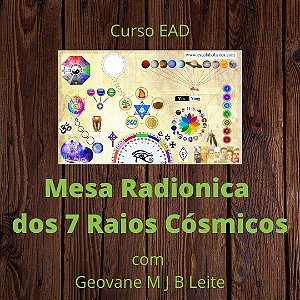 Curso EAD Mesa Radionica dos 7 Raios Cósmicos