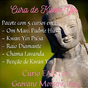 Curso EAD Cura de Kwan Yin