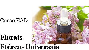 Curso EAD Florais Etéreos Universais