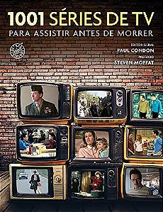 1001 Séries de TV Para Assistir Antes de Morrer