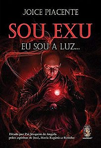 Sou Exu: Eu Sou A Luz