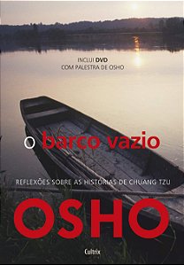 O Barco Vazio: Reflexões Sobre as Histórias de Chuang Tzu