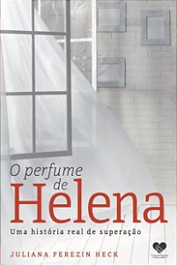 O Perfume de Helena