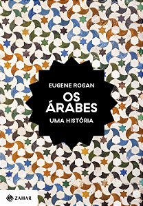 Os árabes: Uma história