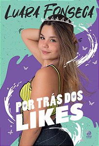 Por trás dos likes - Luara