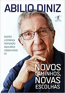 Novos caminhos, novas escolhas