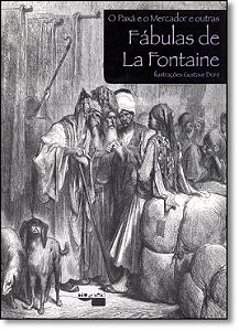 O Paxá e o Mercador e outras Fábulas La Fontaine